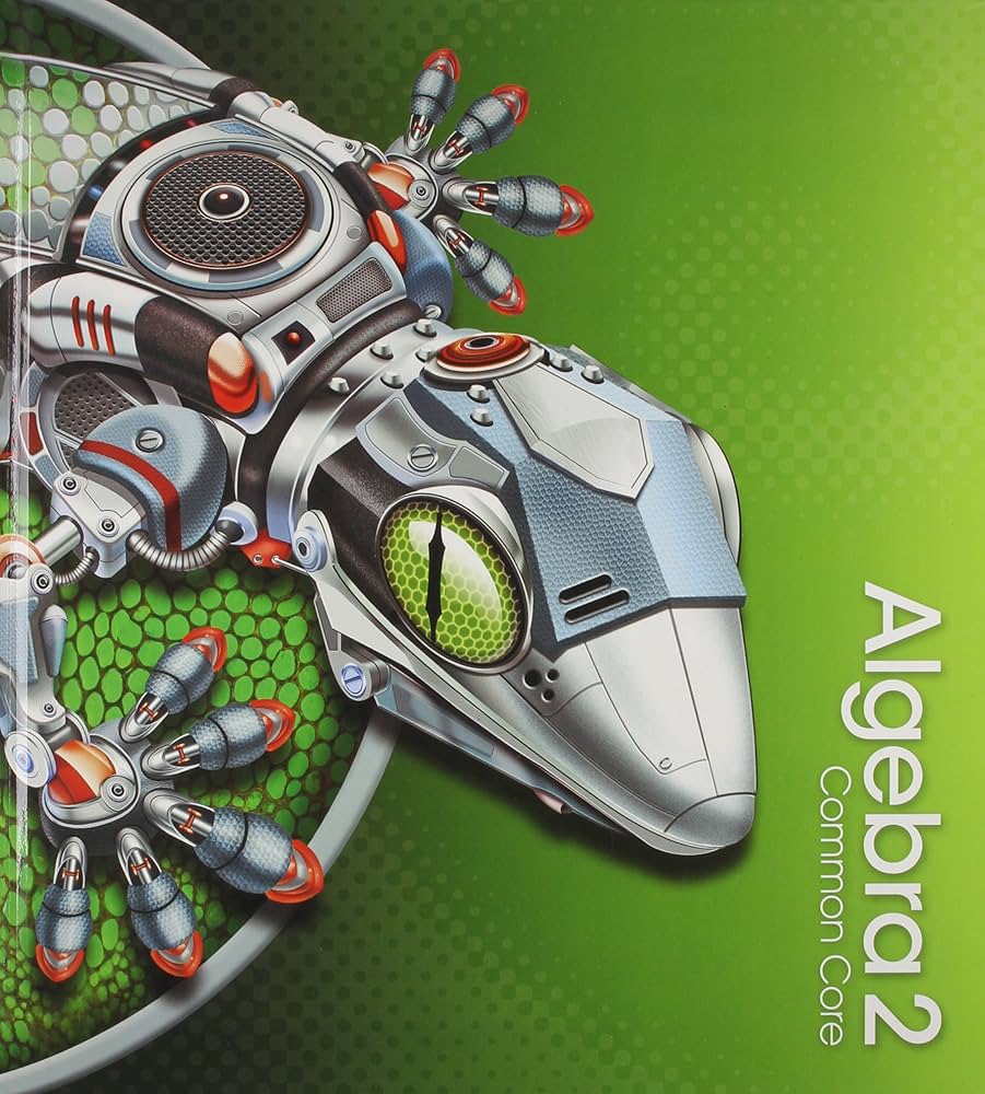 Amazon.com: HIGH SCHOOL MATH 2015 COMMON CORE ALGEBRA 2 STUDENT